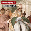 Pope Gregory IX - Crusades, Death And Black Cats
