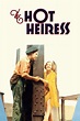 The Hot Heiress (película 1931) - Tráiler. resumen, reparto y dónde ver ...