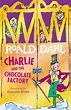 Charlie and the Chocolate Factory by Dahl, Roald | Penguin Random House ...