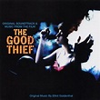 Elliot Goldenthal - The Good Thief - Amazon.com Music