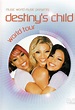 Destinys Child - Destinys Child World Tour (DVD) - Gringos Records