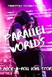 Parallel Worlds: A Psychedelic Love Story (2023) - The A.V. Club