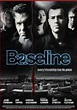 Baseline | Film 2010 - Kritik - Trailer - News | Moviejones