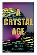 A Crystal Age, William Henry Hudson | 9788027308880 | Boeken | bol