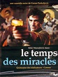 Le temps des miracles [film 1990]