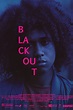 Blackout (película 2021) - Tráiler. resumen, reparto y dónde ver ...