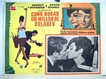 Cómo robar un millón de dólares - Película 1966 - SensaCine.com.mx