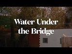 Water Under the Bridge | TEASER TRAILER - YouTube