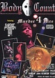 Body Count: Featuring Murder 4 Hire - Live in Concert (2004 ...