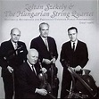 Zoltán Székely and the Hungarian String Quartet CD1161 [JW]: Classical ...