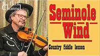 SEMINOLE WIND (Fiddle lesson) - YouTube