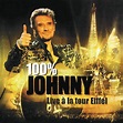 Live A La Tour Eiffel (2 CDs) von Johnny Hallyday - CeDe.ch