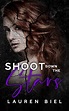Shoot Down the Stars (The Stars Duet Book 1) by Lauren Biel - BookBub