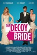 The Decoy Bride (2011) - IMDb