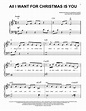 All I Want For Christmas Is You (Very Easy Piano) - Print Sheet Music