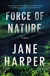 Force of Nature (Aaron Falk, #2) by Jane Harper | Goodreads