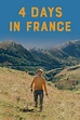 4 Days in France (2016) | The Poster Database (TPDb)