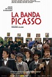 Carteles de La banda Picasso - El Séptimo Arte: Tu web de cine - Carteles