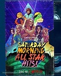 "Saturday Morning All Star Hits" (2021) movie poster