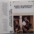 John Hammond – Frogs For Snakes (1986, Cassette) - Discogs