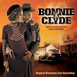 A Glass Star in an Iron Galaxy: Bonnie And Clyde The Musical Review