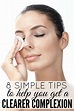 Fashion Magazine: 8 TIPS FOR A CLEARER COMPLEXION