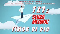 7x7 = SENZA MISURA! I doni dello Spirito Santo - Timor di Dio - YouTube
