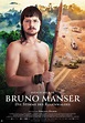 Film Bruno Manser - Die Stimme des Regenwaldes - Cineman