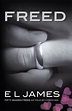 Freed (Fifty Shades as Told by Christian, #3) by E.L. James