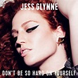 Jess Glynne - Don't Be So Hard on Yourself - Reviews - Album of The Year
