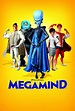 Megamind - Full Cast & Crew - TV Guide