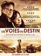 Les Voies du destin - film 2013 - AlloCiné