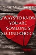 9 Ways to Know You Are Someone’s Second Choice - Ayandola's Pen