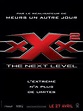 XXX 2 : the next level : bande annonce du film, séances, streaming ...
