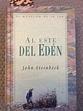 El fuego de Montag: Al este del Edén, de John Steinbeck