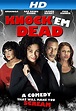 Watch Knock 'em Dead on Netflix Today! | NetflixMovies.com
