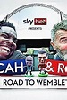 Micah & Roy's Road to Wembley (TV Mini Series 2021) - IMDb