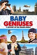 Baby Geniuses 3: Baby Squad Investigators Movie Watch Online - FMovies