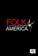 Folk America - TheTVDB.com