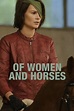 Of Women and Horses (2012) | The Poster Database (TPDb)