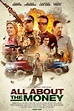 All About the Money (2017) - FilmAffinity