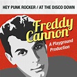 Hey Punk Rocker / At the Disco Down - Single by Freddy Cannon | Spotify