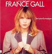 France Gall - Tout Pour La Musique (Vinyl, LP, Album) at Discogs
