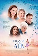 Change in the Air Movie Photos and Stills | Fandango