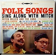 Mitch Miller And The Gang - Folk Songs Sing Along With Mitch (1959 ...