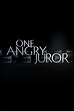 One Angry Juror - Rotten Tomatoes