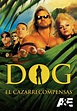 Watch Dog El Cazarrecompensas (Doblado) - Free TV Series | Tubi