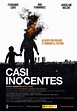 Casi inocentes - Película 2013 - SensaCine.com
