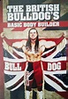 The British Bulldog's Basic Body Builder (Video 1998) - IMDb