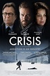 Crisis - Criza (2021) - Film - CineMagia.ro